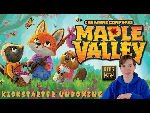 Maple Valley Kickstarter Edition Unboxing