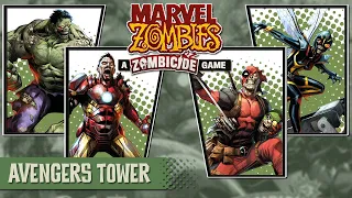 Marvel Zombies: A Zombicide Game (MZ - Avengers Tower) Gameplay - Twitch Live Stream Replay