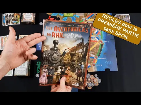 Jeux Conseils # 99b - Les Aventuriers du Rail Legacy - Règles sans spoil