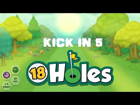 Kick In 5 - 18 Hoyos - KS Preview - Español