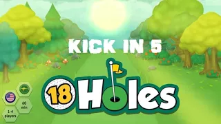 Kick In 5 - 18 Hoyos - KS Preview - Español