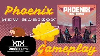 Phoenix new horizon - Gameplay completo e impressioni (gioco da tavolo ita)