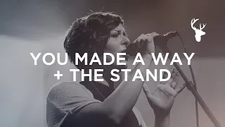 You Made A Way + The Stand - Jeremy Riddle and Kalley Heiligenthal | Bethel Music Worship