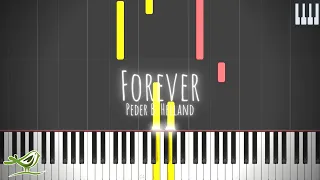 Forever - Peder B. Helland [Piano Tutorial with Synthesia]