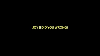 Joy anonymous - I Did You Wrong (Official Audio)