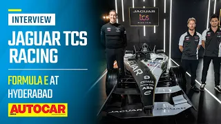 Formula E at Hyderabad: Jaguar TCS Racing on India's first e-Prix | Interview | Autocar India