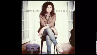 Roberta Campos - A Sua Volta
