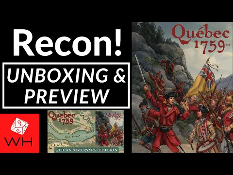 Recon! Quebec 1759 | 50th Anniversary Edition | Kickstarter Preview