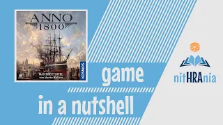 Game in a Nutshell - Anno 1800 (how to play)
