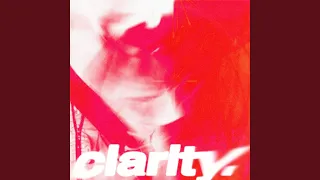 clarity