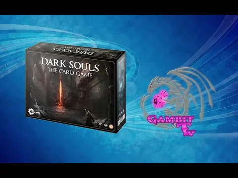 Dark Souls: The Card Game - wideorecenzja