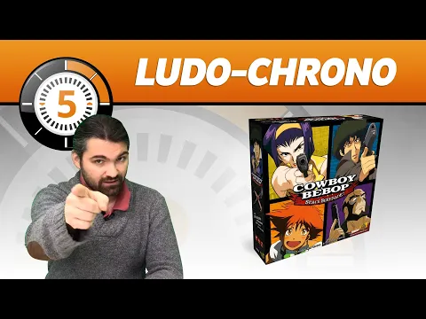 Ludochrono - Cowboy Bebop: Space Serenade
