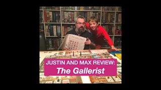 The Gallerist Board Game Review!...with Justin and Max