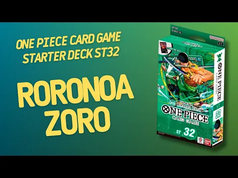 One Piece Card Game Starter Deck Green Roronoa Zoro ST32 | Inside with João Ricardo Ep915