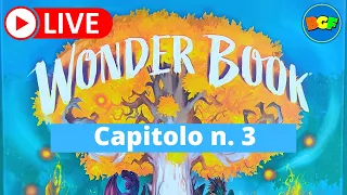 Partita Live a Wonder Book: Gameplay Capitolo 3