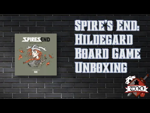 Spire's End: Hildegard Board Game Unboxing