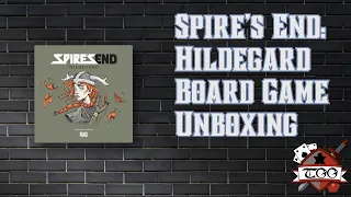 Spire's End: Hildegard Board Game Unboxing