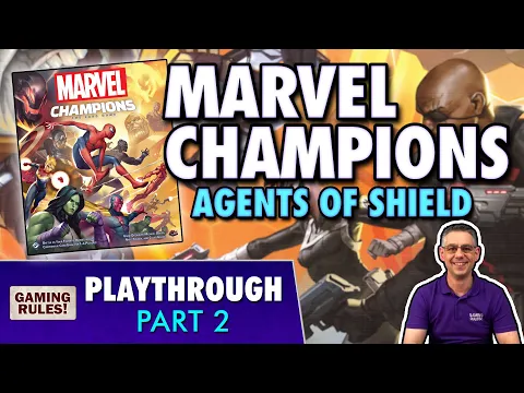 Marvel Champions: Agents of Shield - Campaign Playthrough Part 2