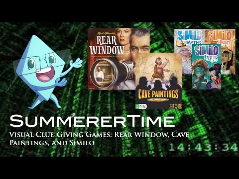 SummererTime: Visual Clue-Giving Games: Rear Window, Cave Paintings, and Similo