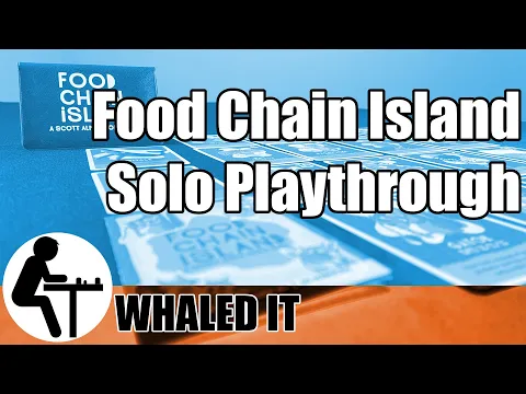 Food Chain Island Solo Playthrough: Whaled It