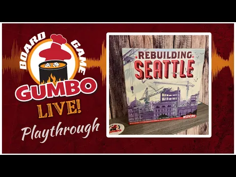 Rebuilding Seattle playthrough 3p