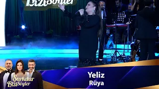 Yeliz - RÜYA