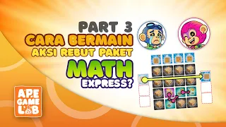 Tutorial: Cara Bermain Permainan Board Game MATH EXPRESS - Numbers Edition PART 3