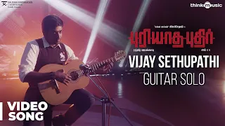 Puriyaatha Puthir | Vijay Sethupathi Guitar Solo | Gayathrie | Sam C.S | Ranjit Jeyakodi