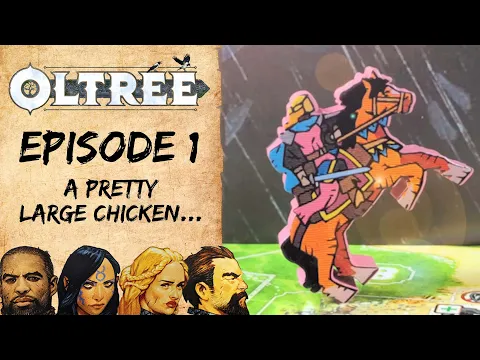 Oltree Trailer - Episode 1: A pretty large chicken...
