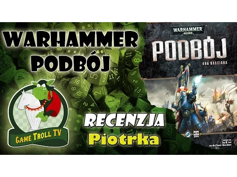 Game Troll TV - Warhammer - Podbój (gra karciana) - PRO