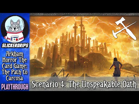 Arkham Horror: The Card Game - The Path to Carcosa | Scenario 4