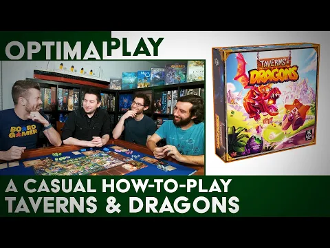Taverns & Dragons: A Casual How To Play Explanation | Optimal Play