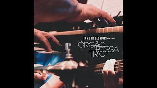Orgão Bossa Trio - Upa Neguinho