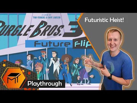 Burgle Bros 3: Future Flip | Playthrough