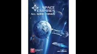 Space empires : all good things The Pretty Bow on the greatest 4X game ever!