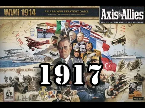 The Great War: Axis & Allies - WWI 1917