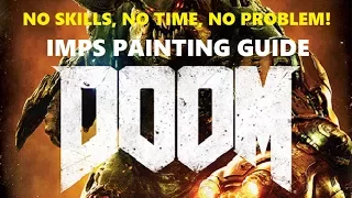 Doom 2nd Edition | Painting Imps | Beginners Guide