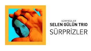 Selen Gülün - Sürprizler (Official Audio Video)