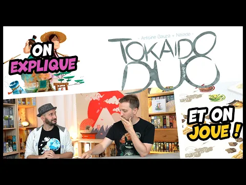Tokaïdo Duo, on explique et on joue