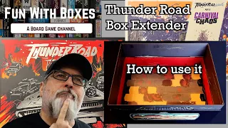 Thunder Road: Vendetta | How to use the Box Extender to fit Carnival of Chaos into your main box