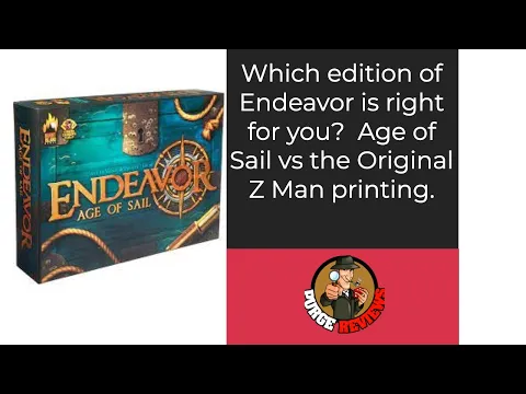 The Purge: # 3872 Endeavor: Which edition of the game is right for you?