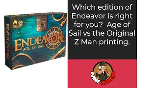The Purge: # 3872 Endeavor: Which edition of the game is right for you?
