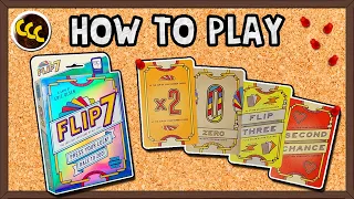 Flip 7 - How to Play