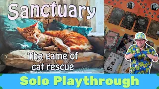 I Will Find The Felines Homes! - Sanctuary: The Game of Cat Rescue Solo Play