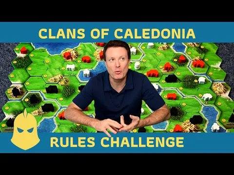 Clans of Caledonia Rules Challenge
