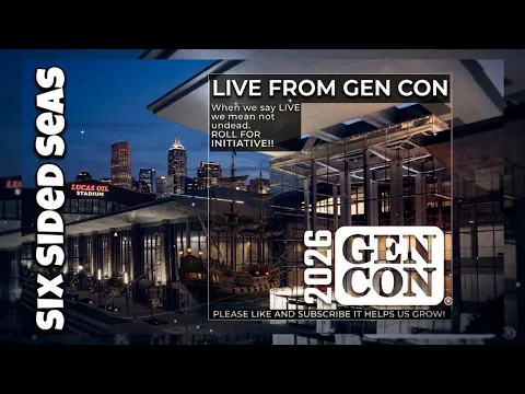 Sail the seven seas at Gen Con with Six Sided Seas! #gencon