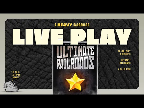 Ultimate Railroads - Solo Teaching, Play-through, & Discussion by Heavy Cardboard