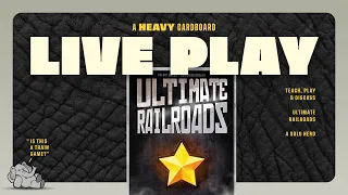 Ultimate Railroads - Solo Teaching, Play-through, & Discussion by Heavy Cardboard
