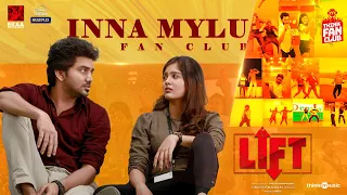 Inna Mylu - Think Fan Club | LIFT | Sivakarthikeyan | Kavin | Amritha | Vineeth | Britto Michael