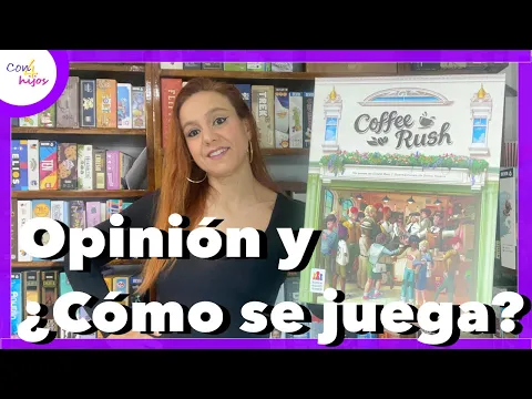 COFFEE RUSH (Asmodee) Opinión y ¿Cómo se juega?